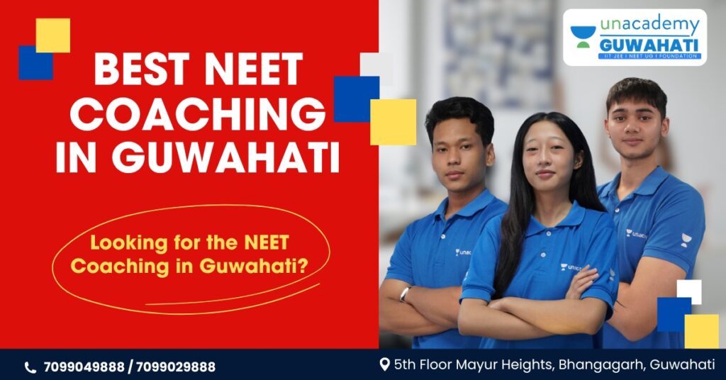 NEET Coaching in Guwahati